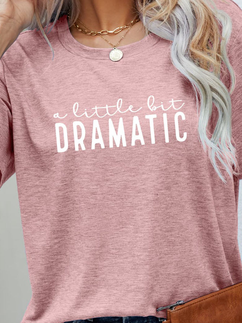 T-shirt graphique UN PEU DRAMATIQUE